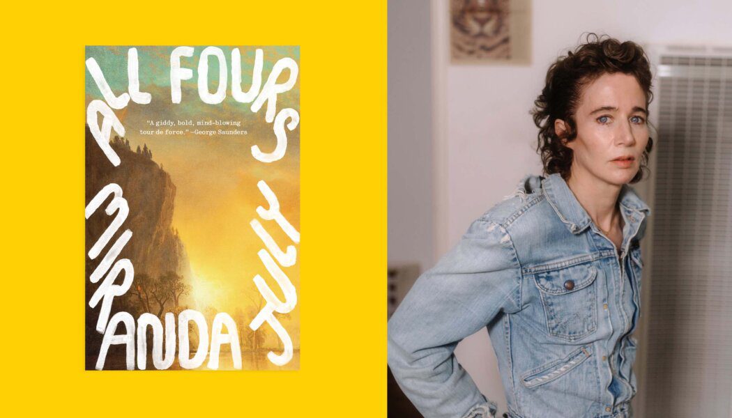 Miranda July on midlife crises, open marriages and the erotic potential of tampons