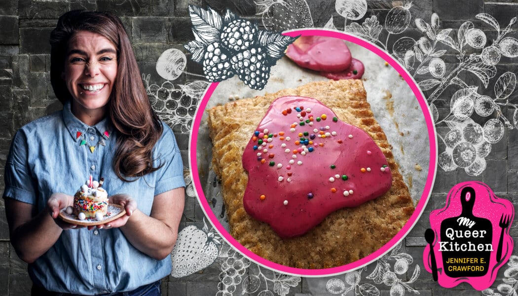 My Queer Kitchen with Jennifer E. Crawford: Pandemic Edition
