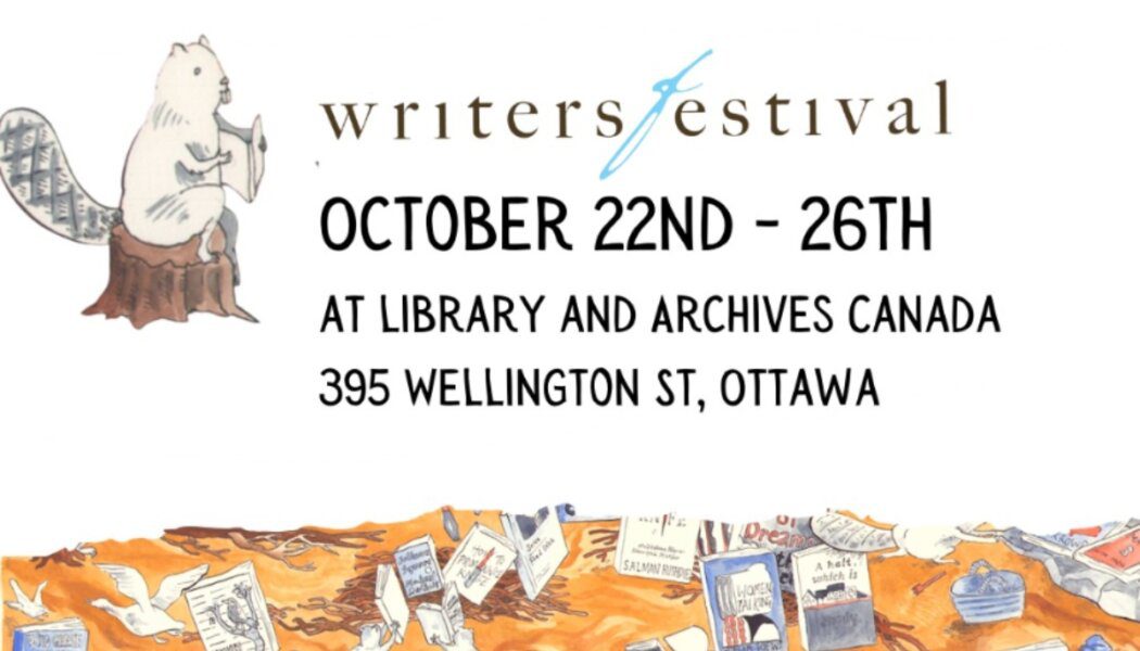 51st Festival not the 51st State: Fall 2025 at the Ottawa International Writers