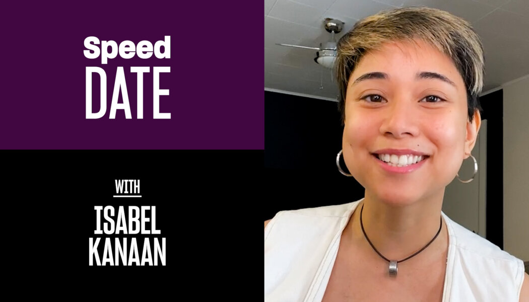 Speed Date with comedian and TikTok star Isabel Kanaan