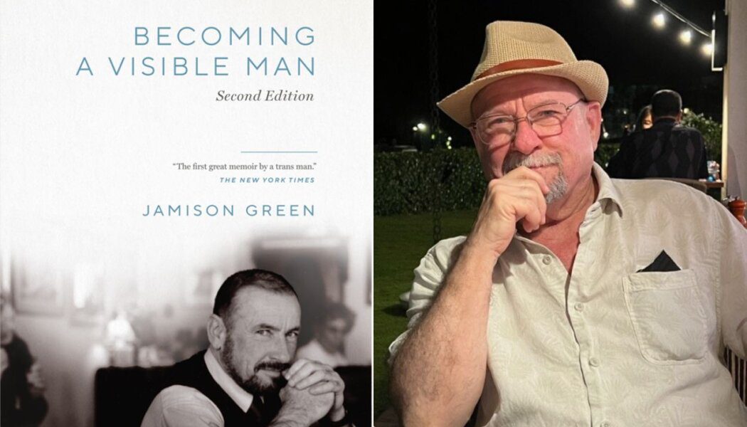 How Jamison Green’s visibility paved the way for a generation of trans men 