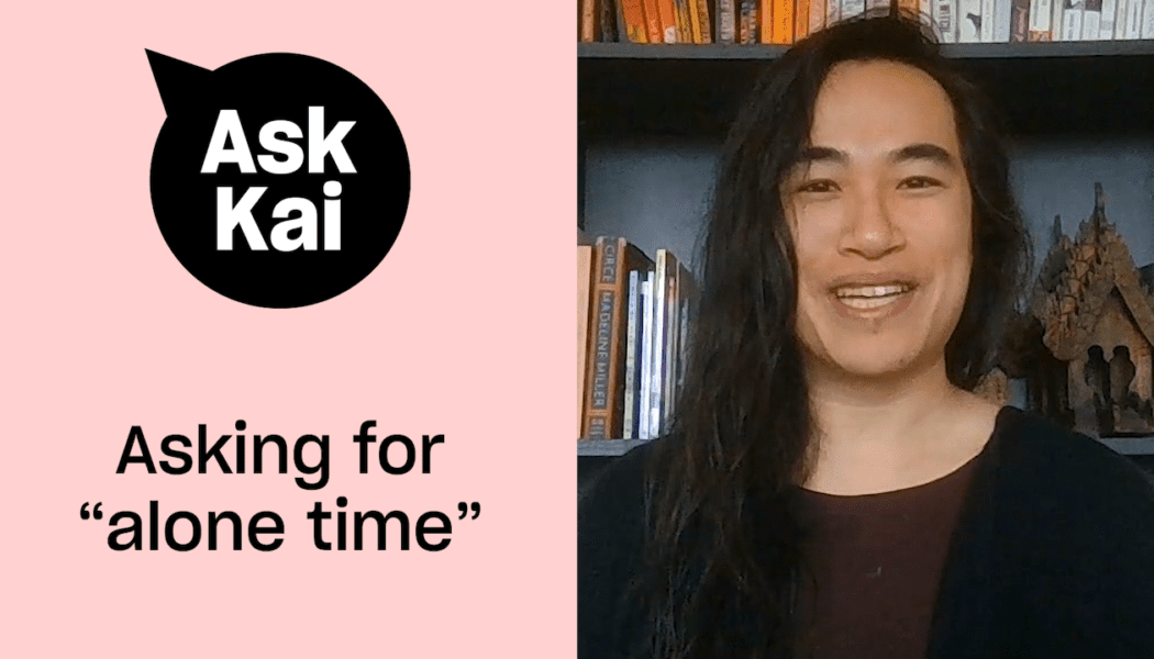 How can I tell my partner that I want more alone time?